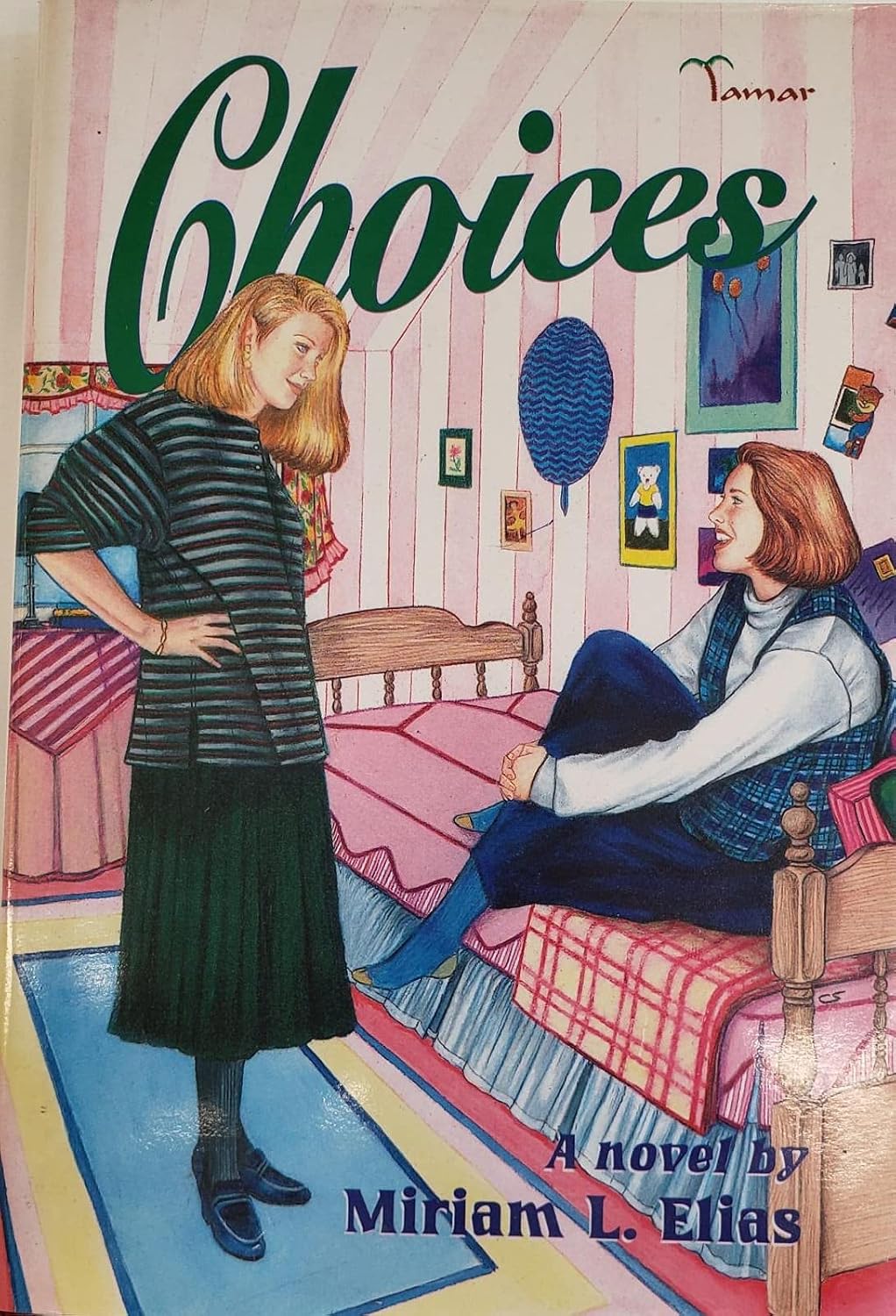 Choices : a novel