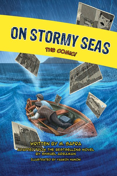 On stormy seas : The comic!