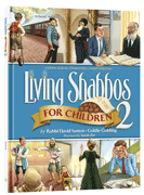 Living Shabbos for children. 2